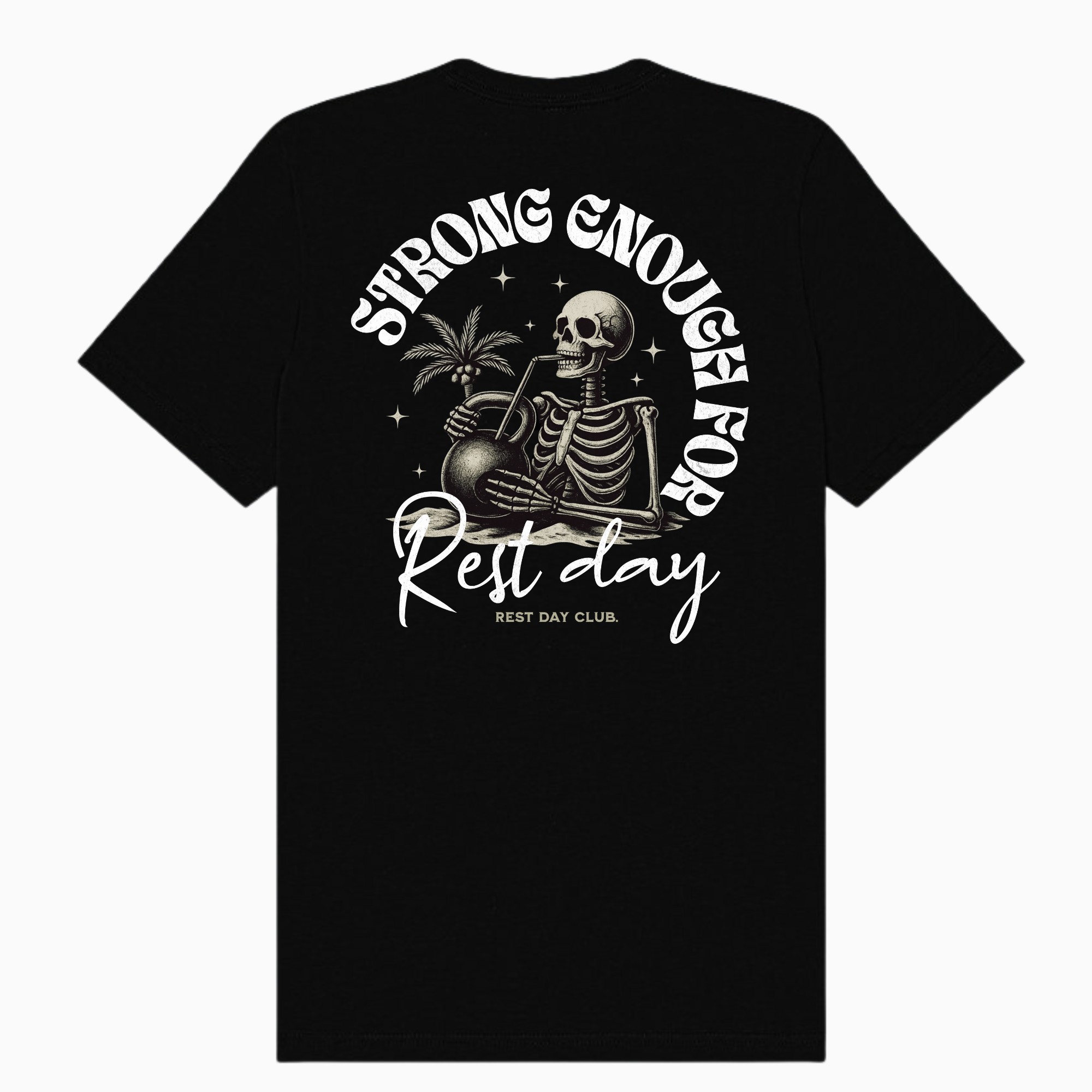 Chandail « Strong Enough for Rest Day » - Noir