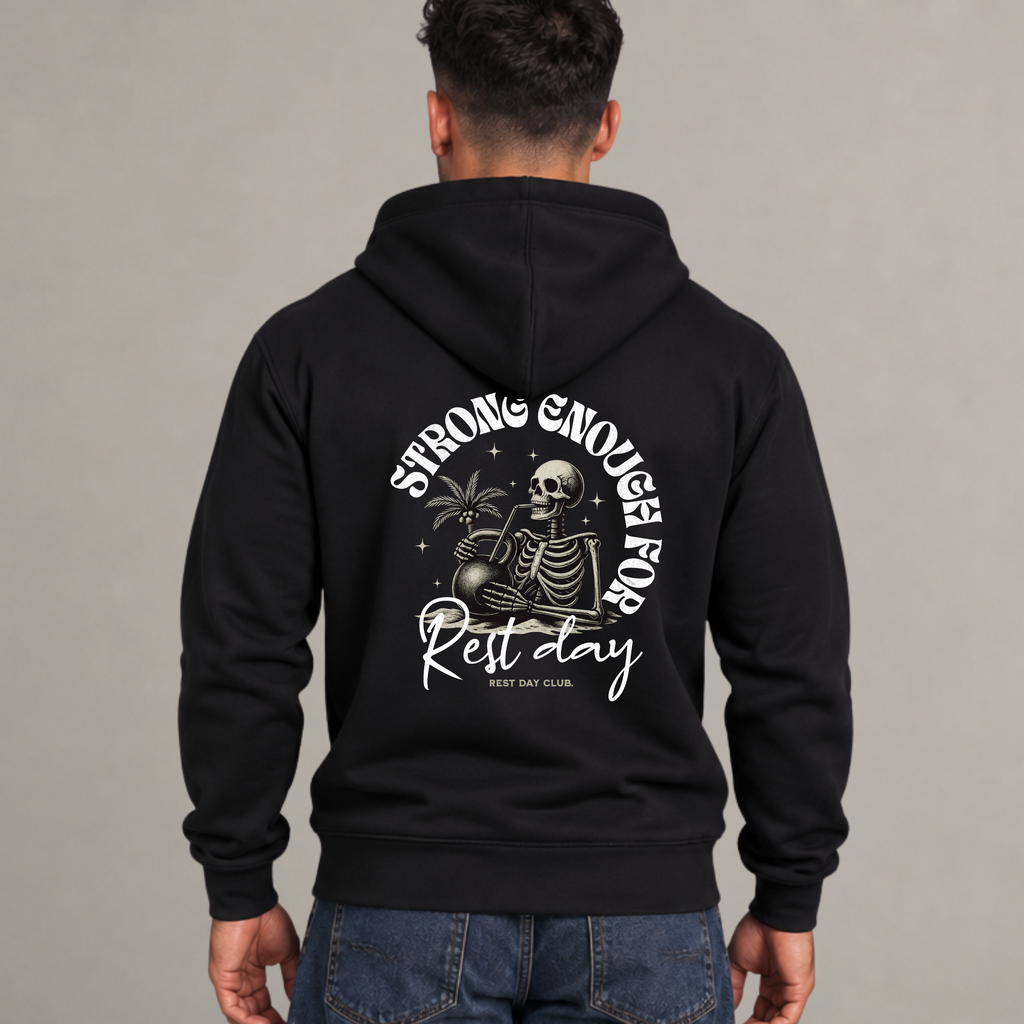Hoodie « Strong Enough for Rest Day » - Noir